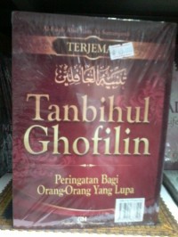 Image of Tanbihul Ghofilin : Peringatan Bagi Orang-Orang Yang Lupa