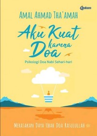 Image of Aku Kuat Karena Doa