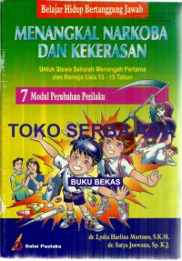 Menangkal Narkoba dan Kekerasan