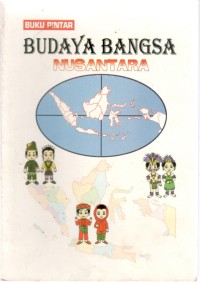 Image of Buku Pintar Budaya Bangsa Nusantara