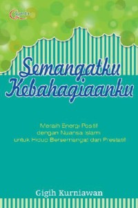 Image of Semangatku Kebahagiaanku