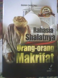 Image of Rahasia Shalatnya Orang-Orang Makrifat