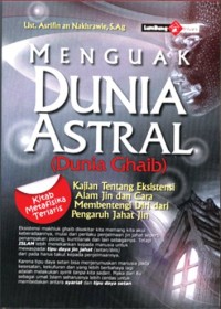 Image of Menguak Dunia Astral (Dunia Ghaib)