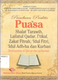 Image of Panduan Praktis Puasa, Sholat Tarawih, Lailatul Qadar, I'tikaf,