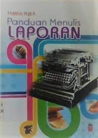 Panduan Menulis Laporan